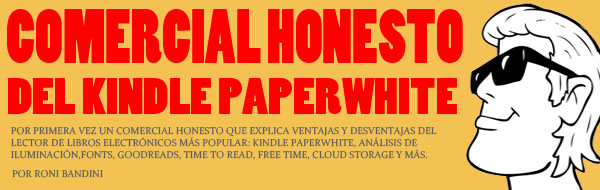 Kindle Paperwhite Comercial Honesto